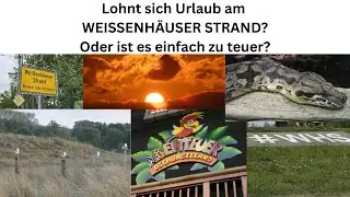 Lohnt sich Urlaub am Weissenhäuser Strand, oder ist es einfach zu teuer? Wir blicken auf die Preise
