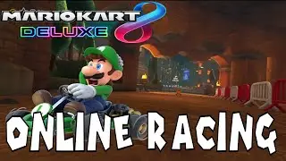 Mario Kart 8 Deluxe online racing #40 Luigi Climb