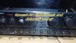 Konzert AV-302UB,weak and distorted sound(with english voice over)