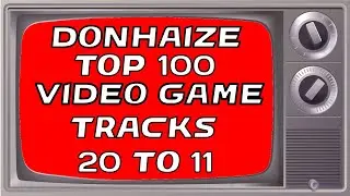 Opinion Machine: Killjoy Reacts to donHaize's Top100 Video Game Tracks Part 9 (20 to 11)