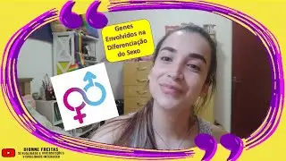 HERMAFRODITAS: Genes envolvidos na DIFERENCIA&Ccedil;&Atilde;O do SEXO