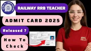 rrb teacher admit card 2025 | rrb teacher hall ticket 2025