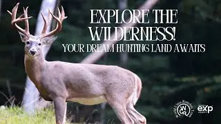 Explore the Wilderness! Your Dream Hunting Land Awaits.mp4