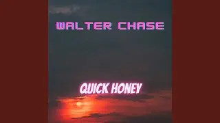 Quick Honey