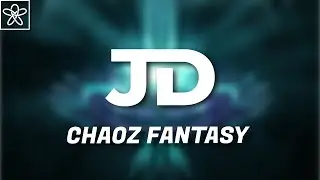 JD - Chaoz Fantasy (Mashup)