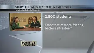 Study: Kindness Key to Teen Friendship