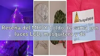 Rese&ntilde;a del MHJY Toldo de cama con luces LED, mosquitera y decoraci&oacute;n de habitaci&oacute;n de princesa con e