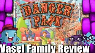 Vasel Family Reviews: Danger Park