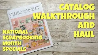 🌻 CTMH May/June Catalog Walkthough | National Scrapbooking Day/Month Kit Shares | Big Haul!!