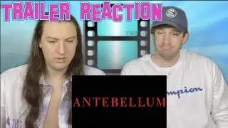 Antebellum (2020 Movie) Trailer Reaction #Antebellum #TrailerReaction