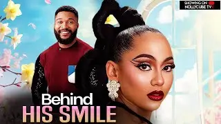 Behind His Smile(Stefania Bassey, Alex Cross) :Latest Nigerian Movies 2025, Emotional Movies