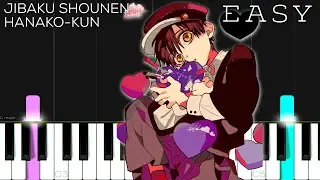 Jibaku Shounen Hanako-kun OP - No.7 | EASY Piano Tutorial