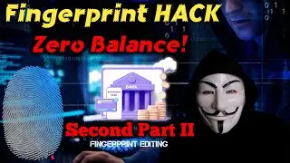 Fingerprint Part II &ndash; Fingerprint Editing Secrets Revealed (cybersecurity awareness)