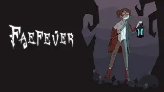 Faefever Official Game Trailer 2020 - Final Game Trailer
