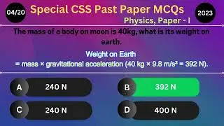 Special CSS 2023 Physics Paper   I Past Paper MCQs with Answers for CSS Aspirants