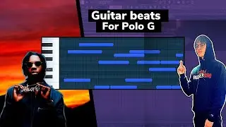 How to make guitar beats for Polo G and Morray | guitar trap type beat | fl studio 20