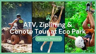 ATV, Ziplining, & Cenote swim at Eco Park with pickup from Cancun