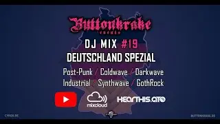 DJ Buttonkrake Events Mix #19 | Deutschland Special [Goth / Post-Punk / Wave]