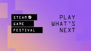 Steam Game Festival: Смотрим демки, День 2