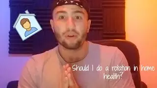 Should I do a rotation in Home Health Physical Therapy?
