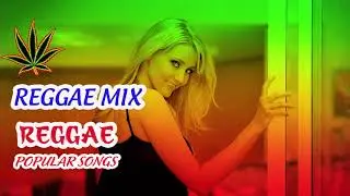 New Reggae Pop Songs 2020 - Top 100 Reggae Music 2020 - Best Reggae Popular Songs 2020