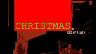 Violence and Holiday Cheer: A Shane Black Christmas