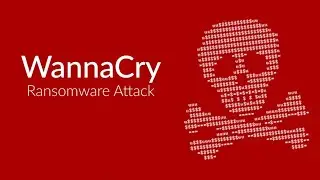 Обзор вируса-вымогателя WannaCry