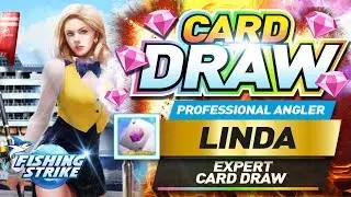 LINDA Expert Card Draw Professional Angler【釣魚大亨 Fishing Strike】