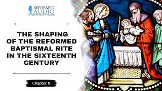 The Vow of Allegiance: Chapter 8 &ndash; The Baptismal Vows