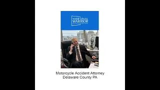 Motorcycle accident attorney Delaware County, PA - Your Legal Warrior
