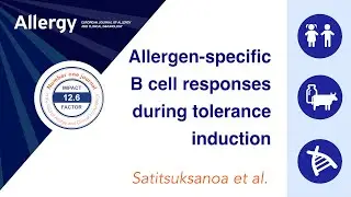 Allergen-specific B cell responses in OIT-induced desensitization, remission, and natural outgrowth