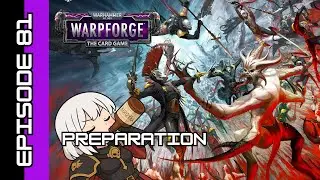 Warpforge - Ep : 81 - Nothing [Ghaelyn Tempo]