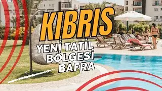 KIBRIS'IN YENİ TATİL BÖLGESİ BAFRA & KIBRIS HAREKATI SONRASI KALAN MÜLKLER!!! #38