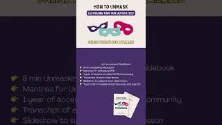 A new course for autistic adults| How to Unmask: Cultivating Your True Autistic Self #autism