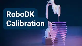Калибровка робота &mdash; RoboDK