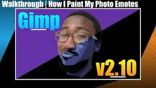 CCTV | How I Design Photo Emotes | Gimp Tutorial for All Streamers