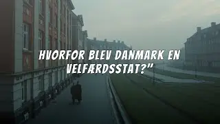 Hvordan blev Danmark en velf&aelig;rdsstat?
