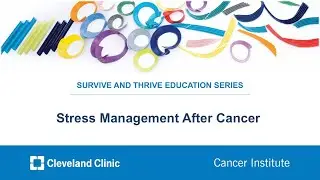 Stress Management After Cancer