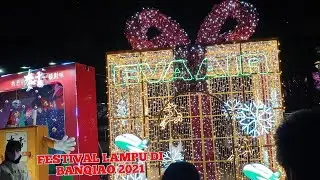 MOMENT LIBURAN MELIHAT FESTIVAL LAMPU DI BANQIAO TAIWAN 2021