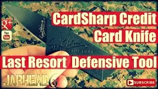 CardSharp Credit Card Knife: Last Resort Defensive Tool by Iain Sinclair!