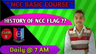 History Of Ncc Flag | NCC Flag History in Hindi | By- Nitin Nikode