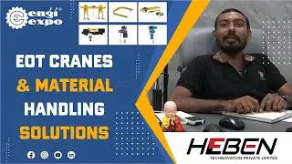 Heben Crane at 17th EngiExpo Rajkot 2025 | World&rsquo;s Best Leading EOT Crane Manufacturer in Rajkot