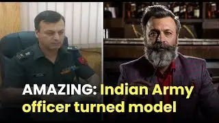 AMAZING: Ex-Indian Army officer is now a model | Metrosaga India