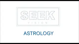 Seek Vision - Metaphysical Study Shorts - ASTROLOGY