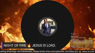 HEALING FIRE. JESUS IS LORD