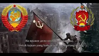 Lagu Kebangsaan Uni Soviet-RSFS Rusia 1977-1991 - subtitle Indonesia-Rusia
