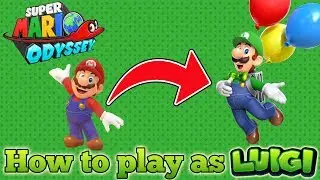 Как играть за Луиджи в Super Mario Odyssey!