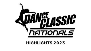 DanceClassic Super Nationals 2023 - Highlights Jornada 3