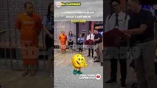 LAPORAN PENCULIKAN ANAK YANG BIKIN NGAKAK