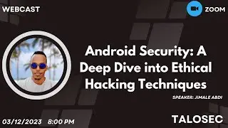 Android Security: A Deep Dive into Ethical Hacking Techniques